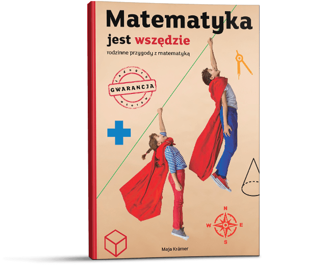 „Matematyka jest wszędzie” – darmowa książka