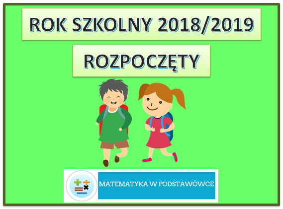 Rok szkolny 2018/2019 rozpoczęty